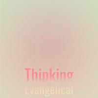 Thinking Evangelical