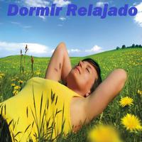 Dormir Relajado