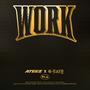 WORK Pt.4 - ATEEZ X G-Eazy