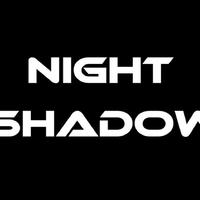 Night Shadow资料,Night Shadow最新歌曲,Night ShadowMV视频,Night Shadow音乐专辑,Night Shadow好听的歌