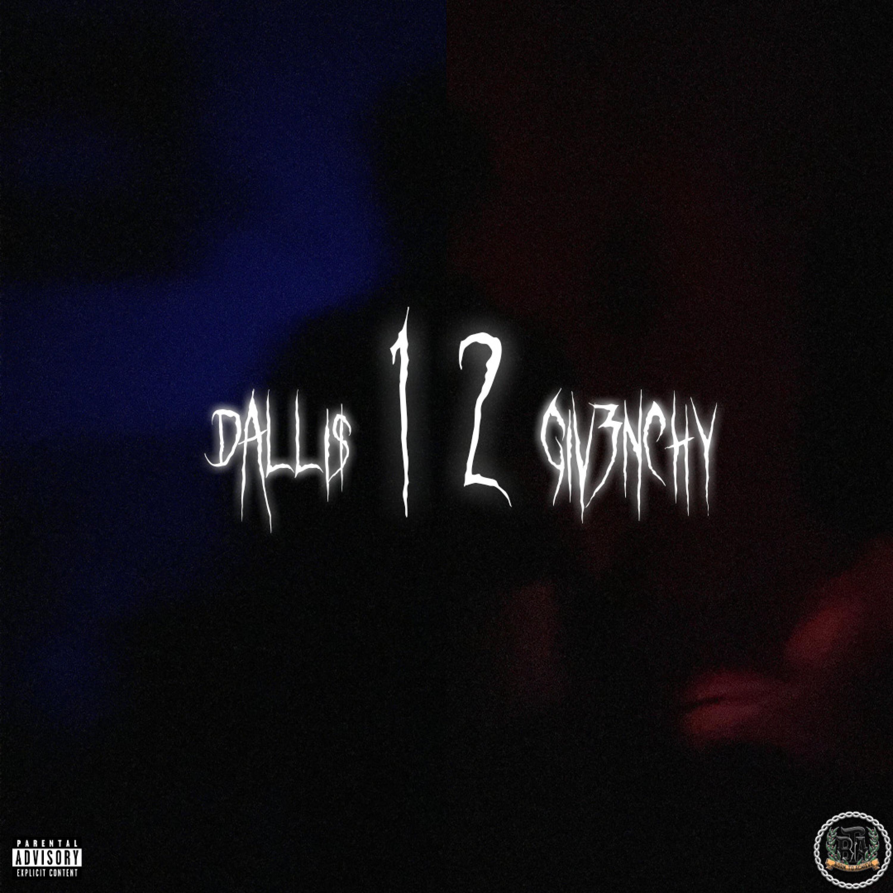 12 (feat. GIV3NCHY)