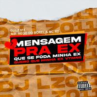 Mensagem pra Ex, Que Se Foda Minha Ex, Quero Que Minha Ex Vtmnc