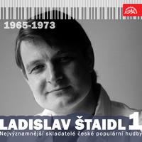 Nejvýznamnější skladatelé české populární hudby Ladislav Štaidl, Pt. 1 (1965-1973)