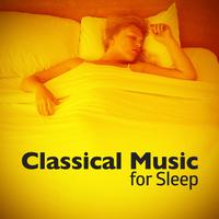 Classical Music for Sleep