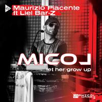 Micol (Let Her Grow Up)