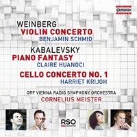 WEINBERG, M.: Violin Concerto / KABALEVSKY, D.: Fantasy / Cello Concerto No. 1 (Schmid, Krijgh, Huangci, Vienna Radio Symphony, Meister)