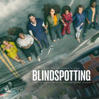 Blindspotting (Music from the STARZ Original Series, Season 1)