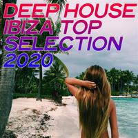 Deep House Ibiza Top Selection 2020