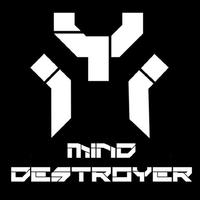 Mind Destroyer