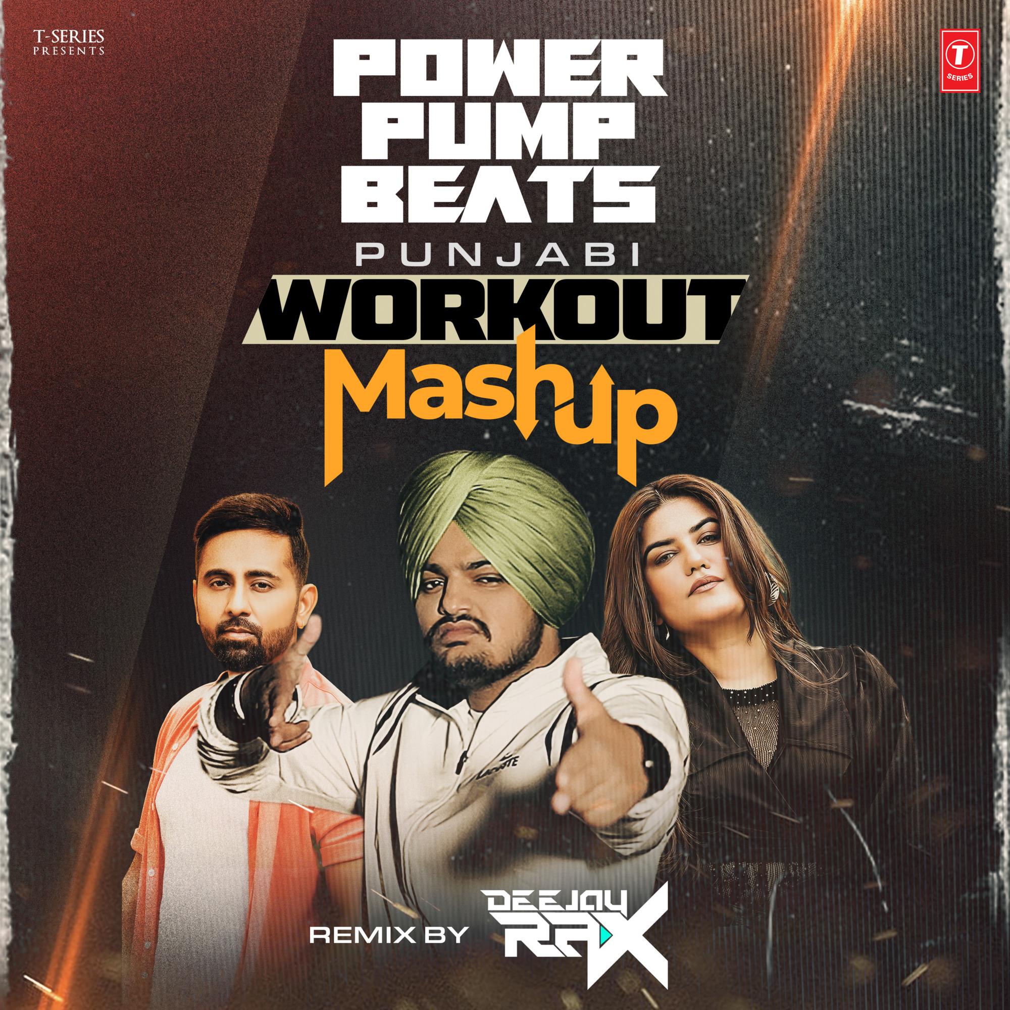 Power Pump Beats - Punjabi Workout Mashup