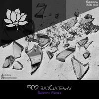 502 badGateway (Seraph Remix)