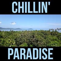 Chillin' Paradise