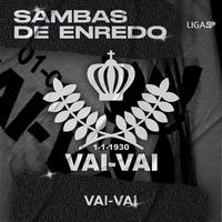 Sambas de Enredo - Vai-Vai