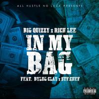 In My Bag (feat. STF Chef & Bylug Clay)