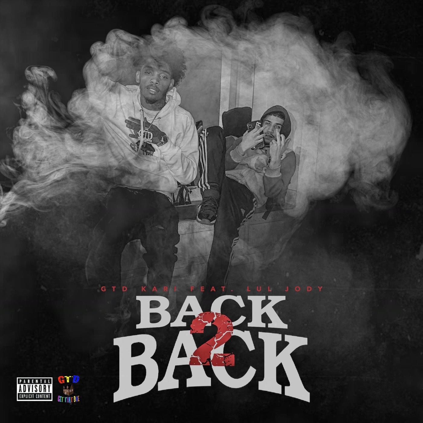 Back 2 Back (Freestyle) [feat. Lul Jody]