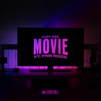 Movie (feat. PnB Rock)