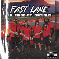 Fast Lane (feat. Optimus)