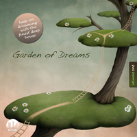 Garden Of Dreams Vol 1 (Sophisticated Deep House Music)