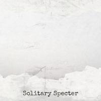 Solitary Specter