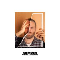 Stessfrei (feat. Cage & Paukenpunch)