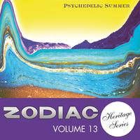 Zodiac Heritage Series, Vol. 13: Psychedelic Summer