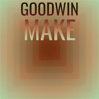 Goodwin Make