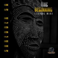 The Beginning (Tribal Mix)