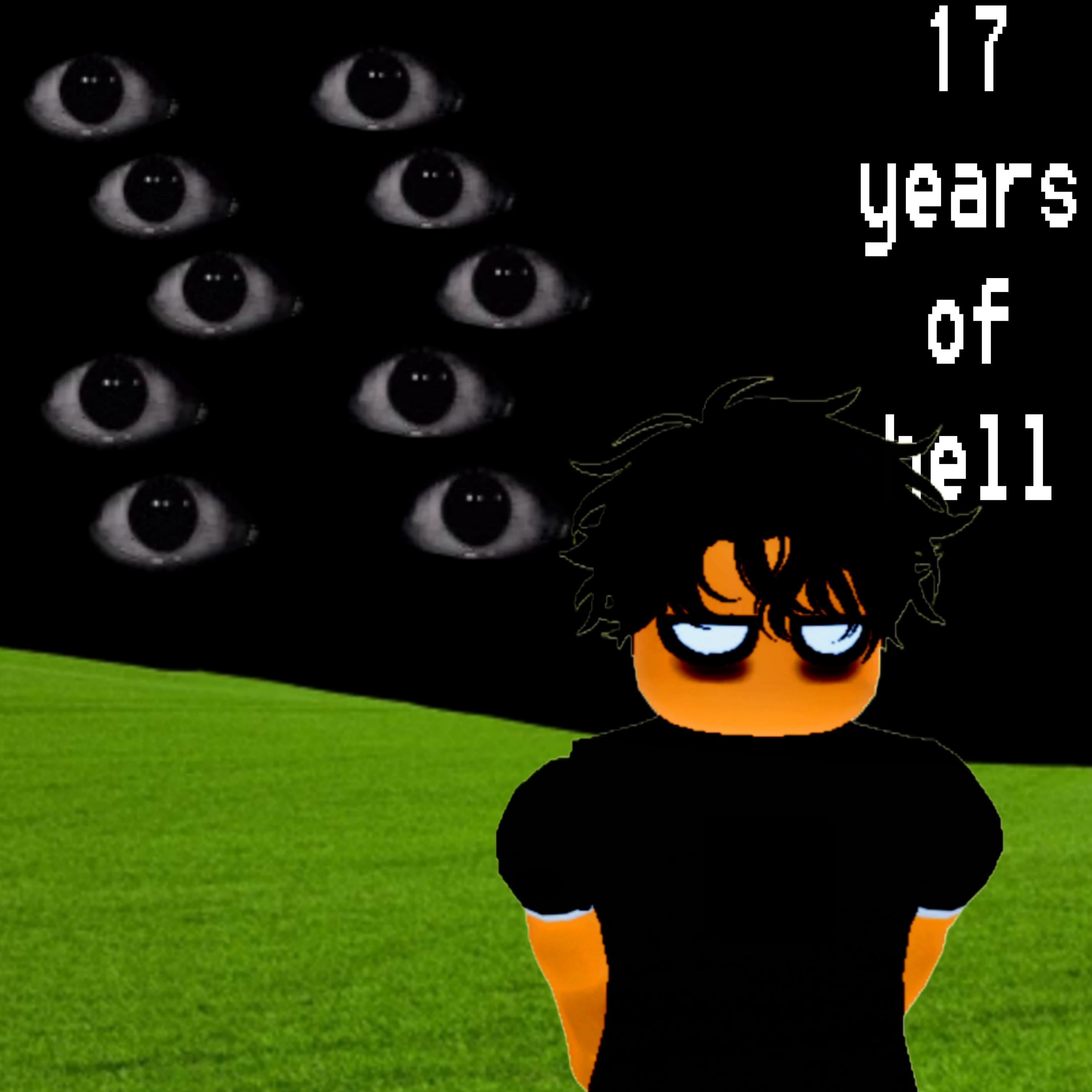 17yearsofhell