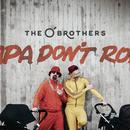 The O' Brothers