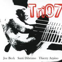 BECK, Joe / DIBRIANO, Santi / ARPINO, Thierry: Tri07