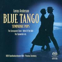 ANDERSON, L.: Orchestral Music -Blue Tango / The Syncopated Clock / Belle of the Ball / Saraband / Sandpaper Ballet (Symphonic Pops) (Steinberg)