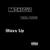 Montoya - Staxx Up (feat. Fre$h)