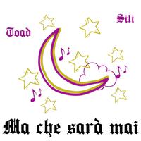 Ma che sarà mai