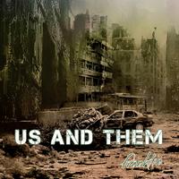 Us And Them