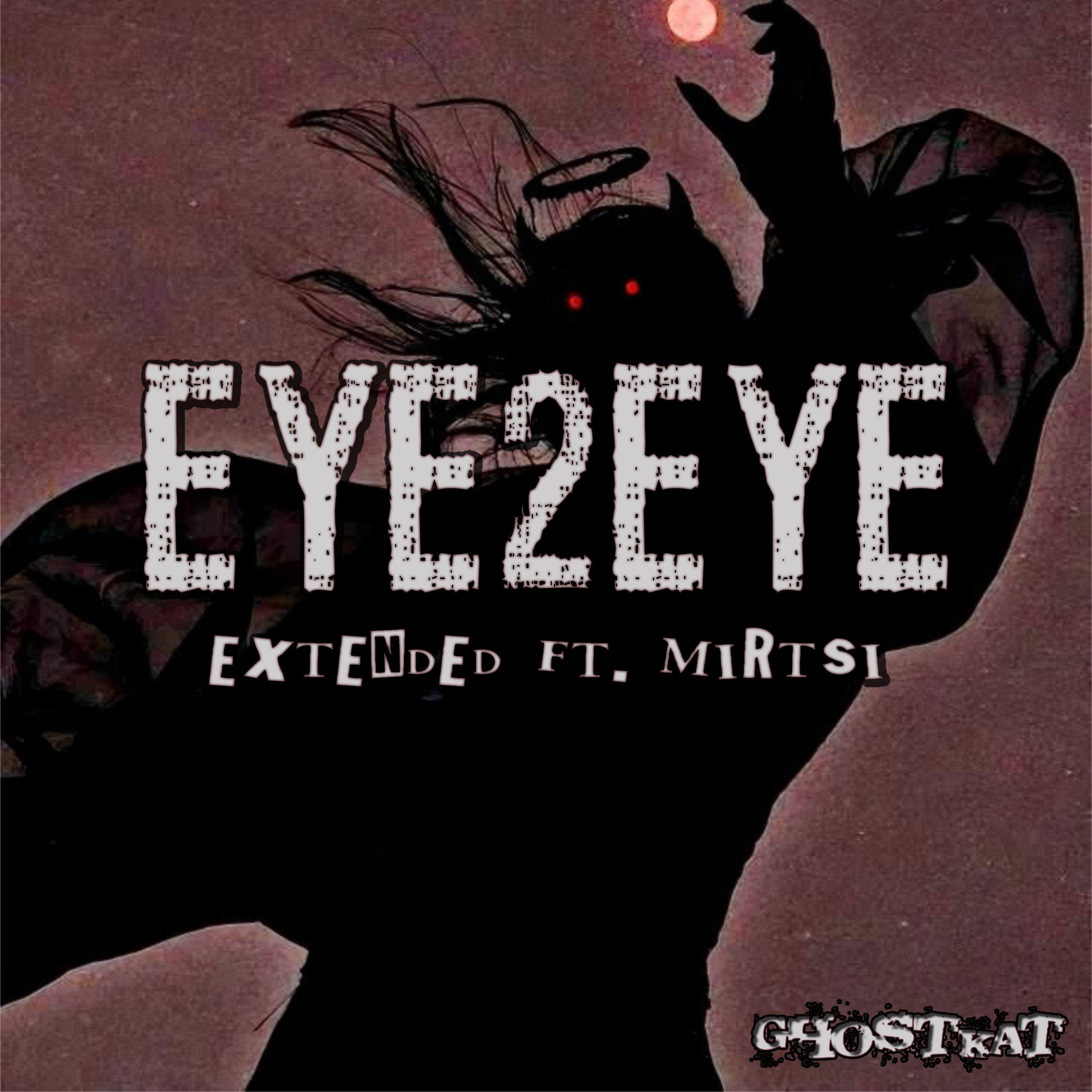 EYE2EYE (feat. mirtsi)