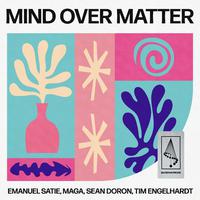 Mind Over Matter