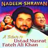 Nusrat Fateh Ali Khan - Mein Kahin Bhi Jaoon