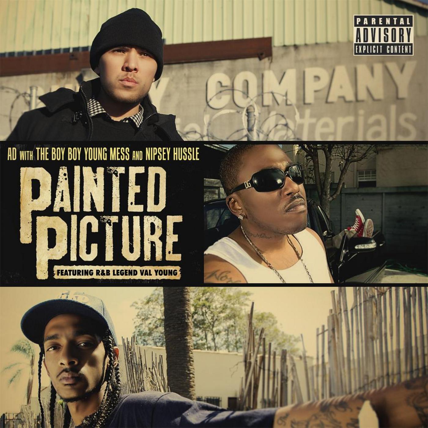 Painted Picture (feat. The Boy Boy Young Mess, Nipsey Hussle & Val Young)