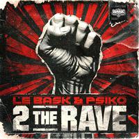 2 The Rave