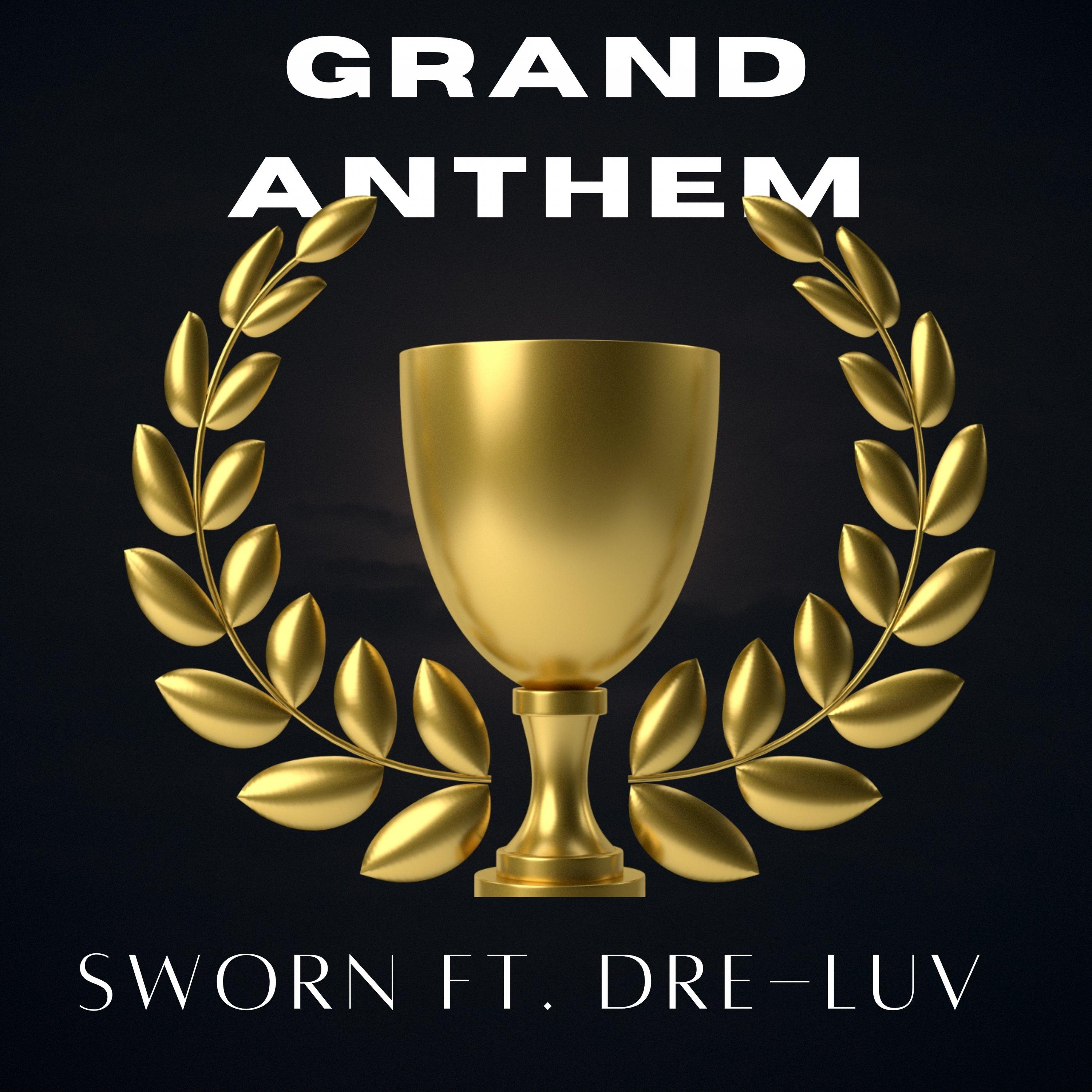 Grand Anthem