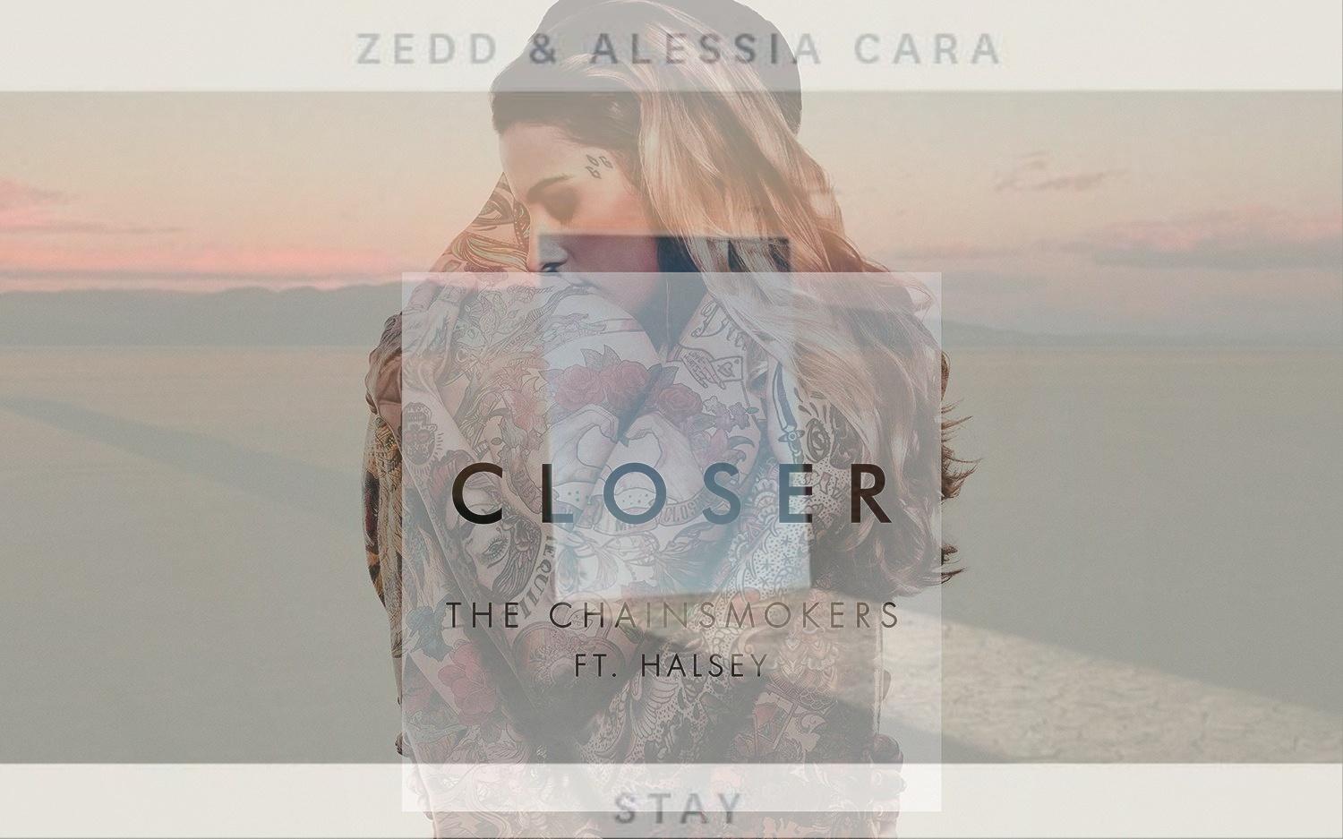 The Chainsmokers/Zedd-Closer&Stay（张卫 Remix）封面