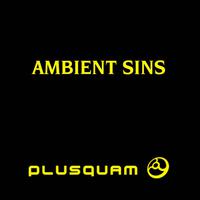 Ambient Sins