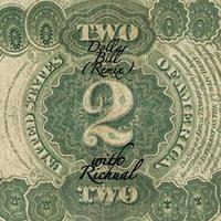 Two Dollar Bill (Remix)