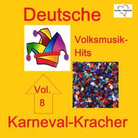 Deutsche Volksmusik-Hits: Karneval, Vol. 8