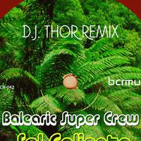 Balearic Super Crew