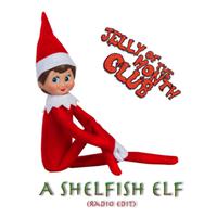 A Shelfish Elf (Radio Edit)