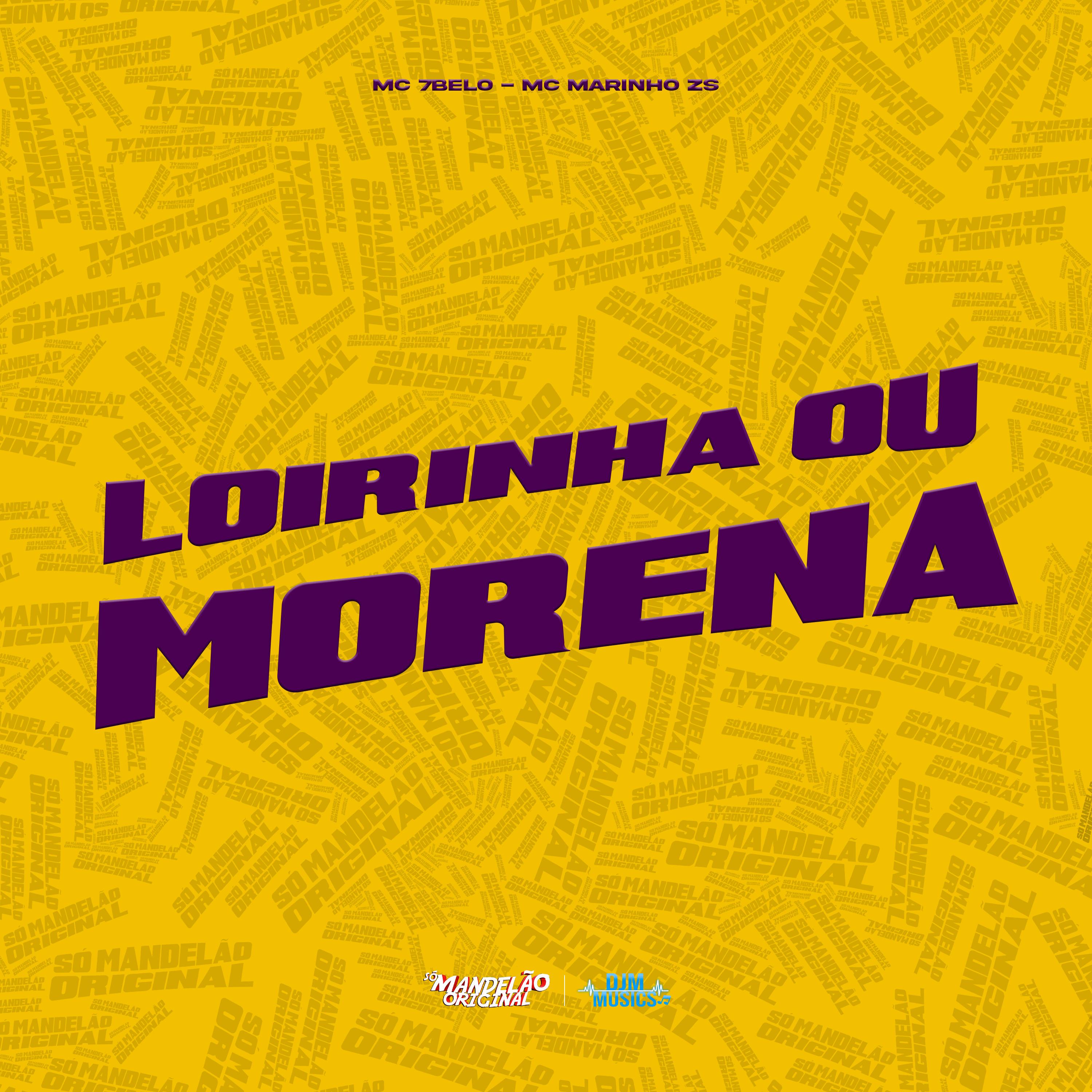 Loirinha ou Morena