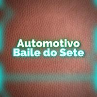 Automotivo Baile do Sete