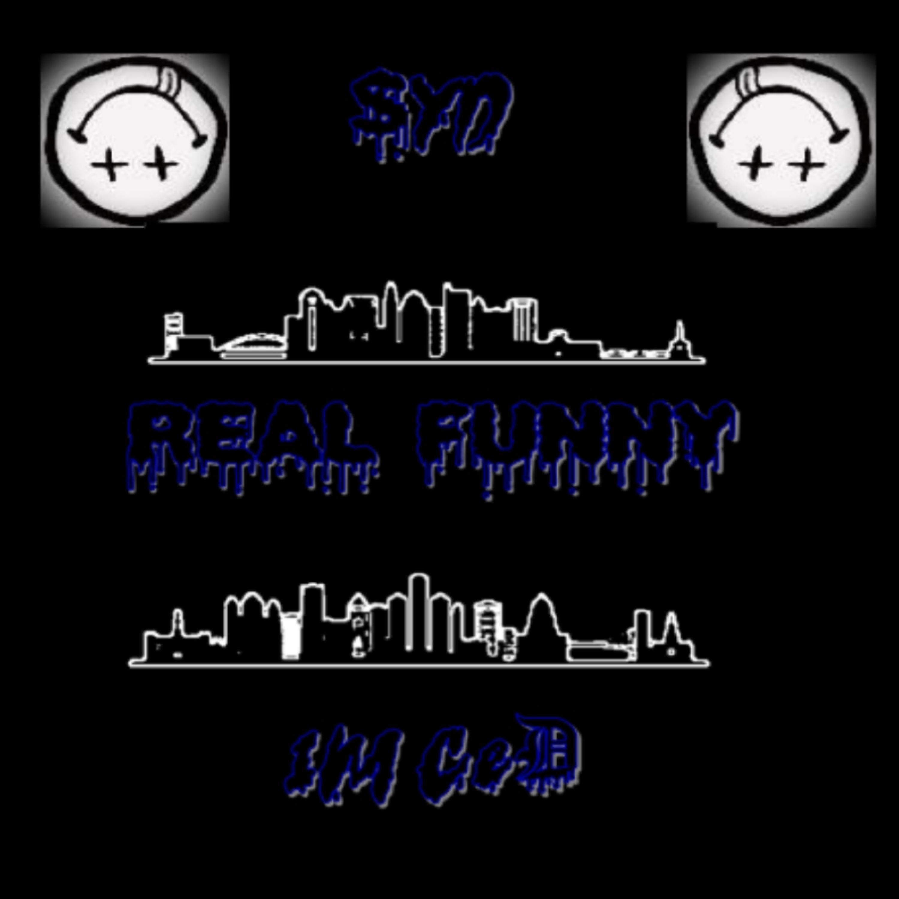 Real Funny (feat. 1M Ced)