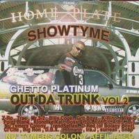 Out Da Trunk, Vol. 2: Ghetto Platinum